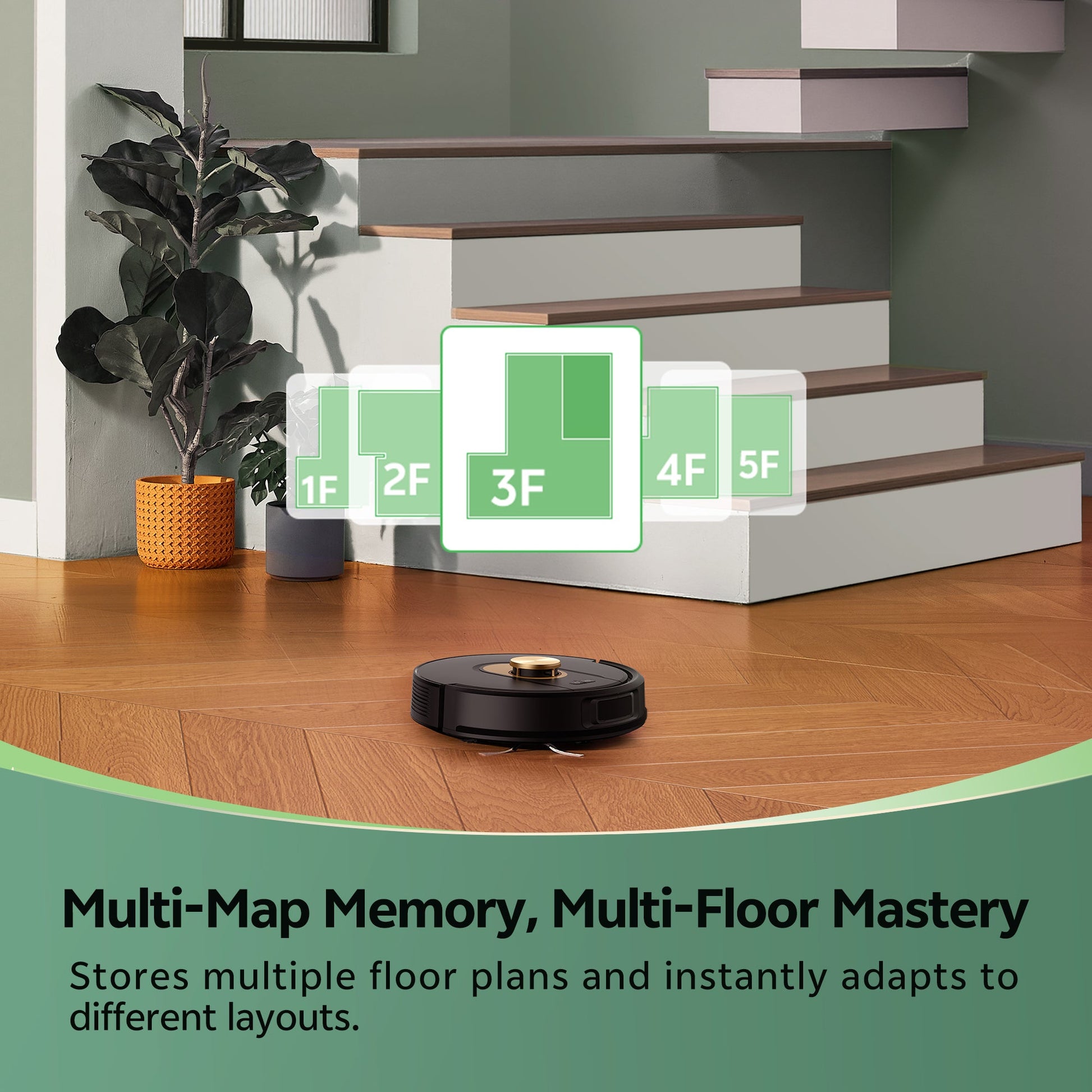 Robotic vacuum cleaner on a wooden floor with stairs and plant in the background, featuring text about multi-map memory and multi-floor mastery.